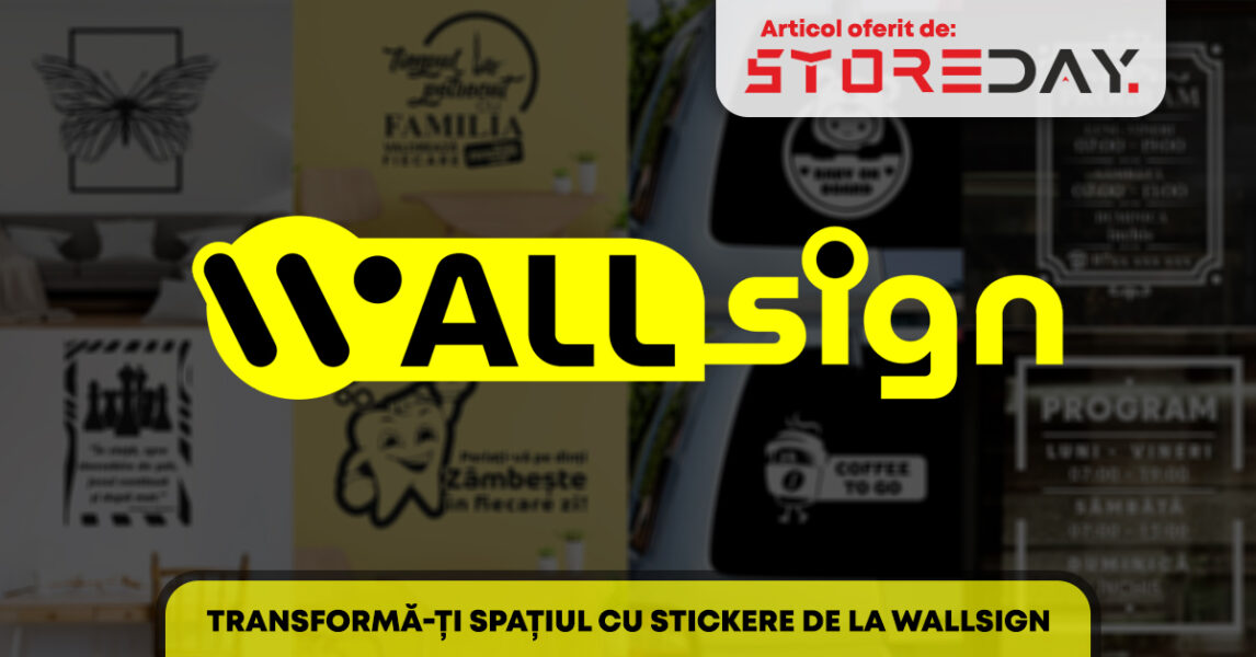 Transformă ți spațiul cu stickere de la WallSign